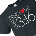 Adults True Love John 3:16 T-Shirts