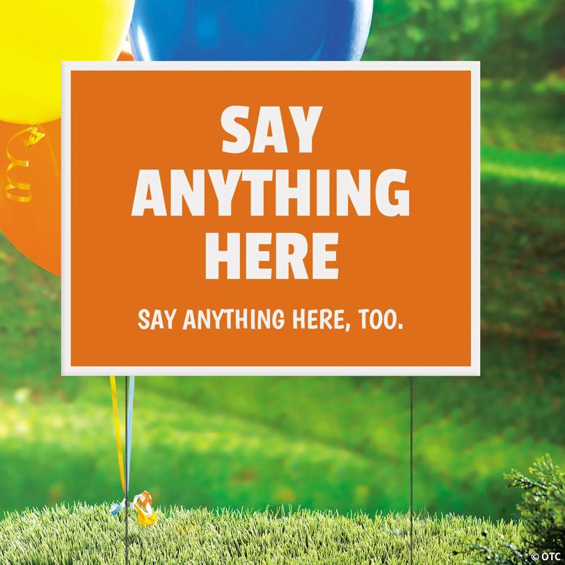 24" x 16" Personalized Solid Color Say Anything Plastic Yard Sign