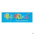 52" x 17" Be Kind Custom Banner - Small
