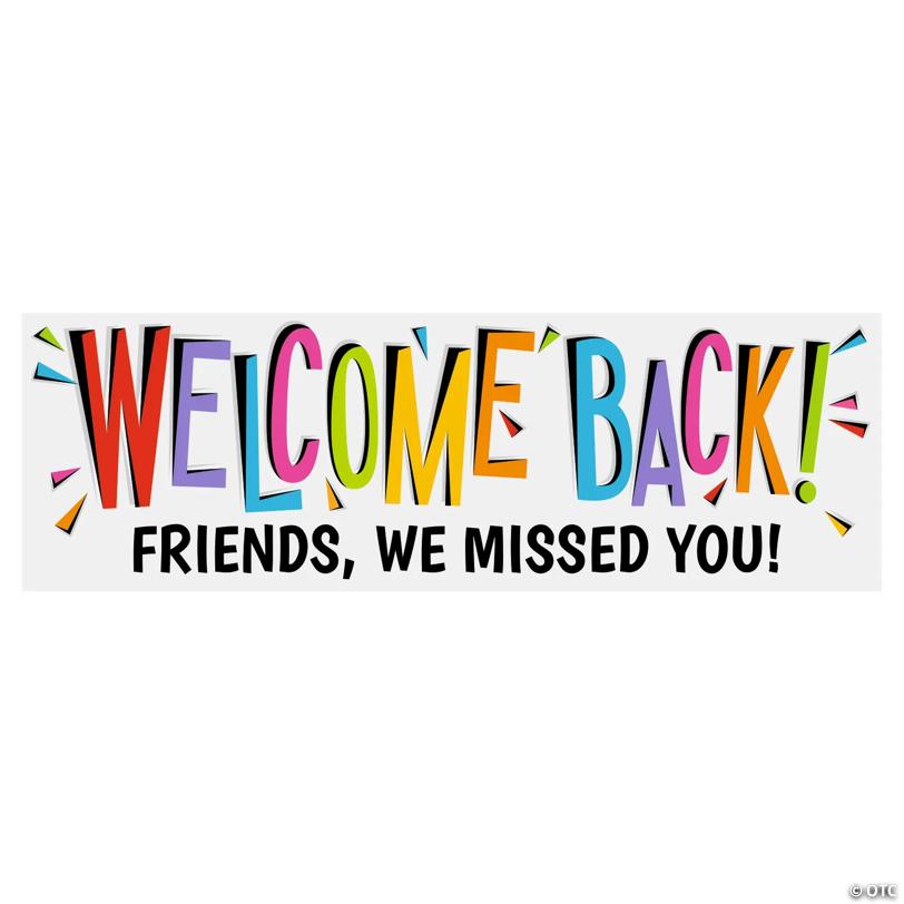 72" x 23" Personalized Welcome Back Banner - Medium